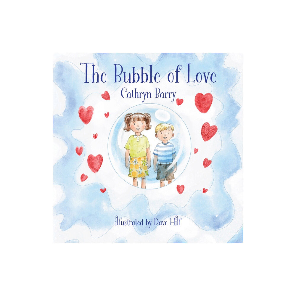 Troubador Publishing The Bubble of Love (häftad, eng)