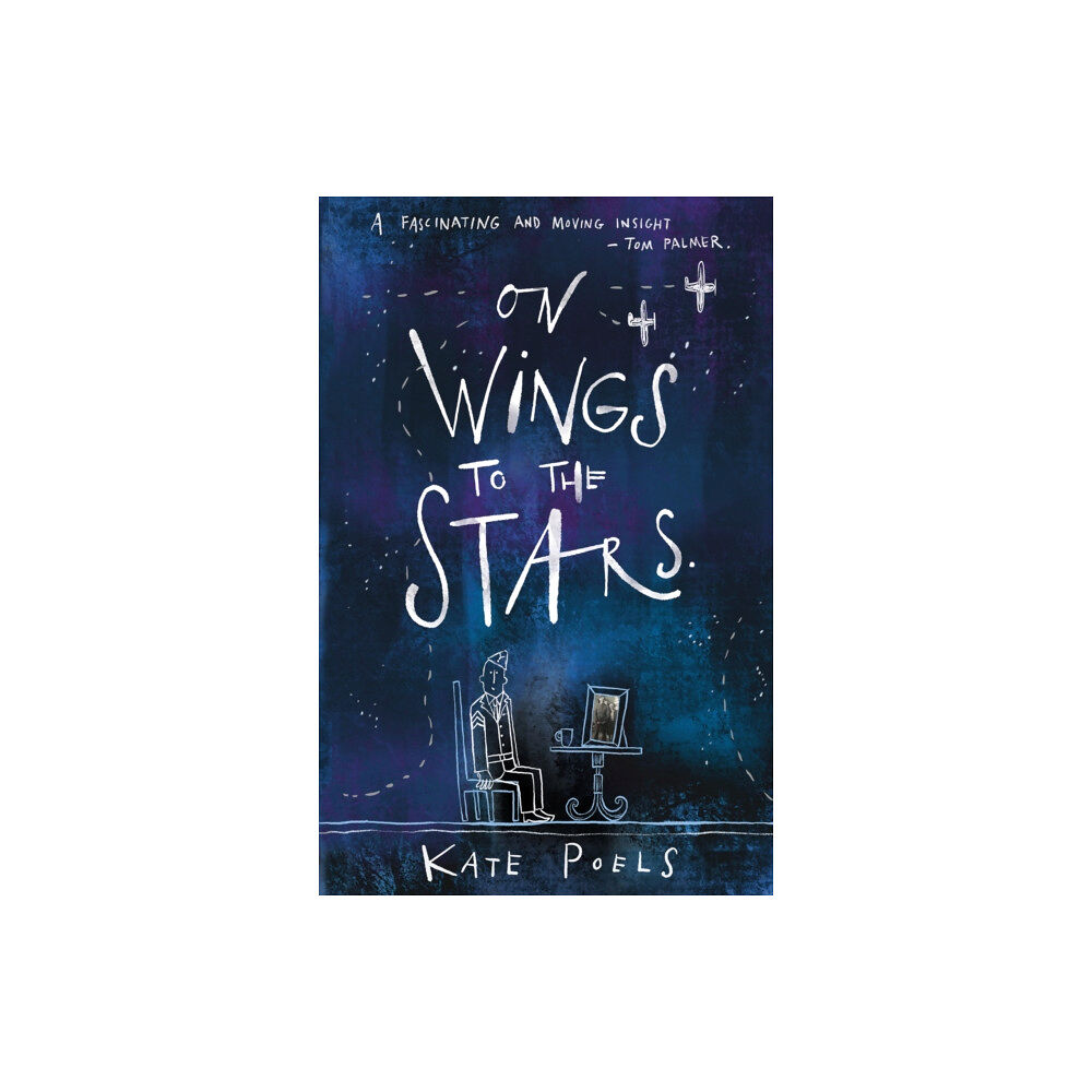 Troubador Publishing On Wings to the Stars (häftad, eng)