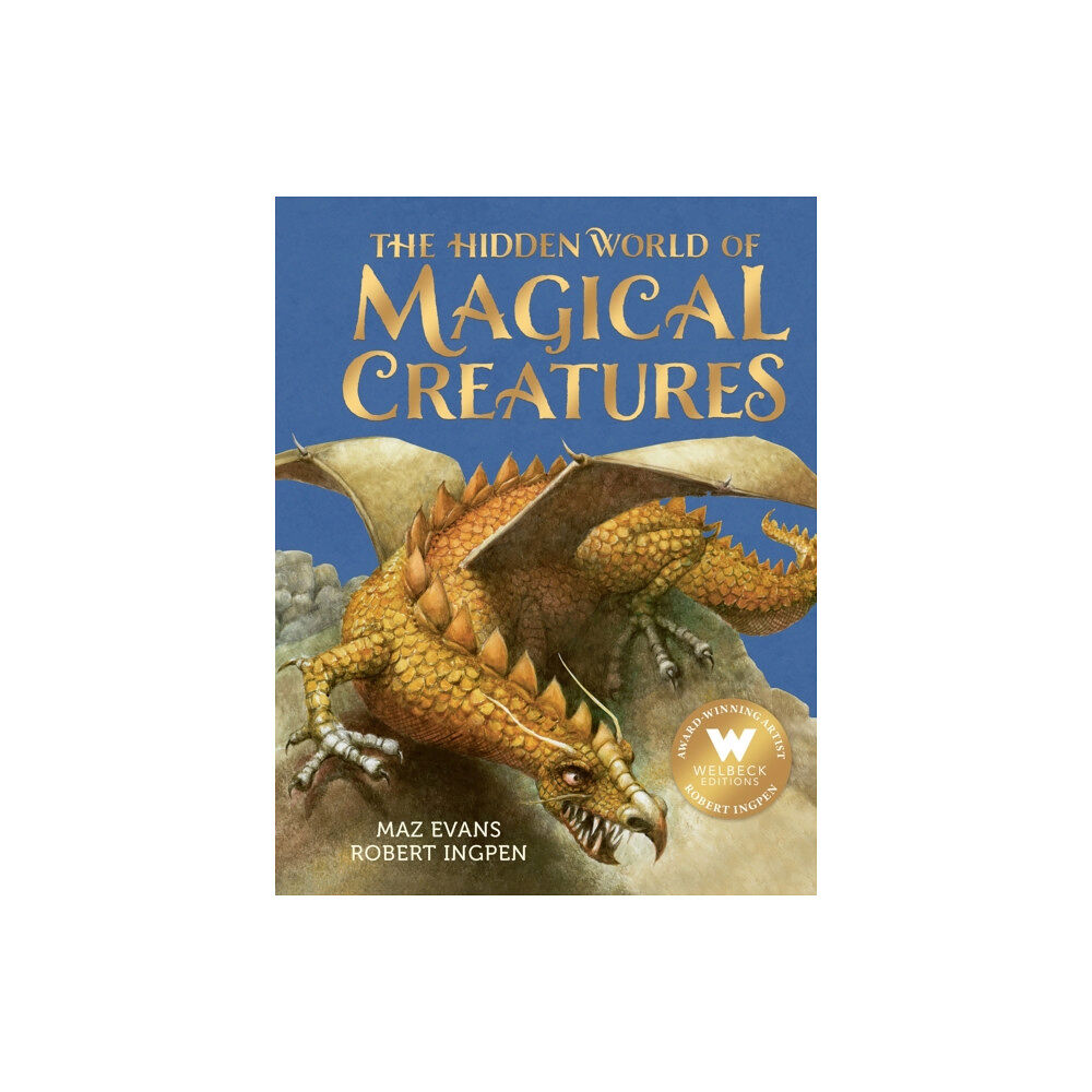 Hachette Children's Group The Hidden World of Magical Creatures (inbunden, eng)