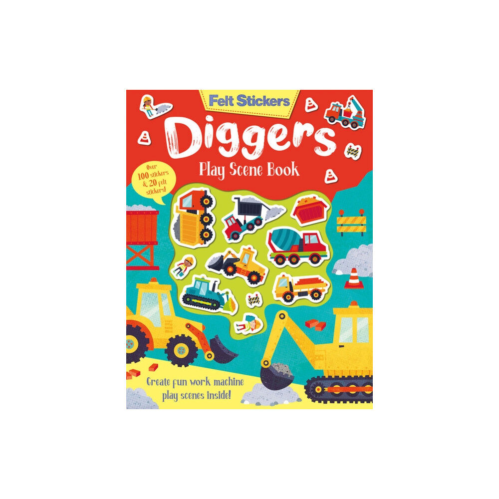 Gemini Books Group Ltd Felt Stickers Diggers Play Scene Book (häftad, eng)