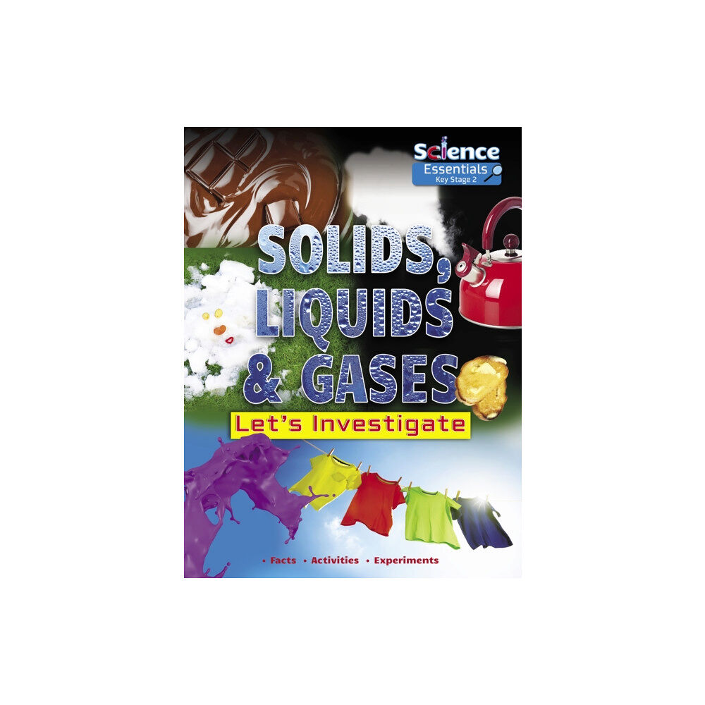 Ruby Tuesday Books Ltd Solids, Liquids and Gases (häftad, eng)