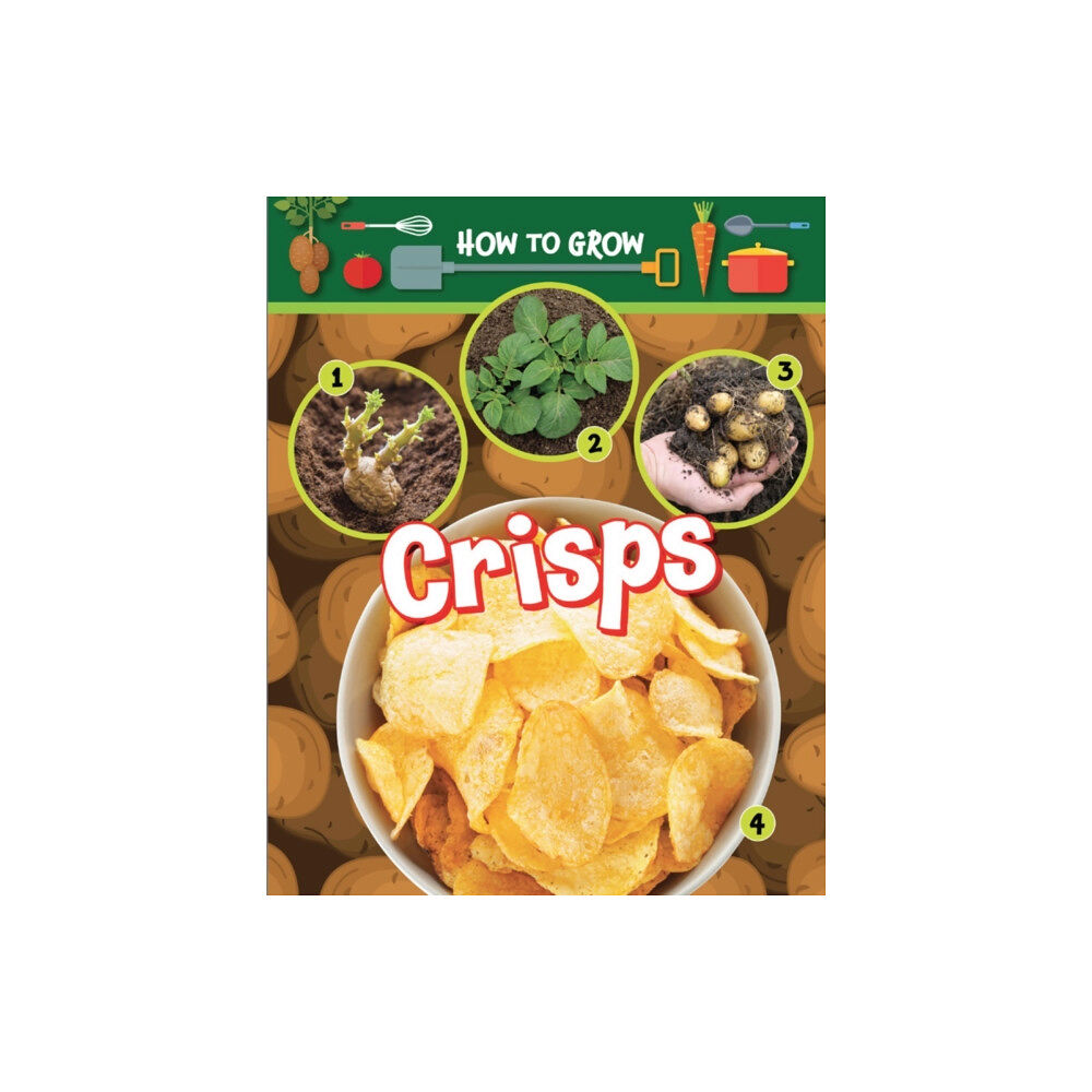 Ruby Tuesday Books Ltd How to Grow Potato Chips (häftad, eng)