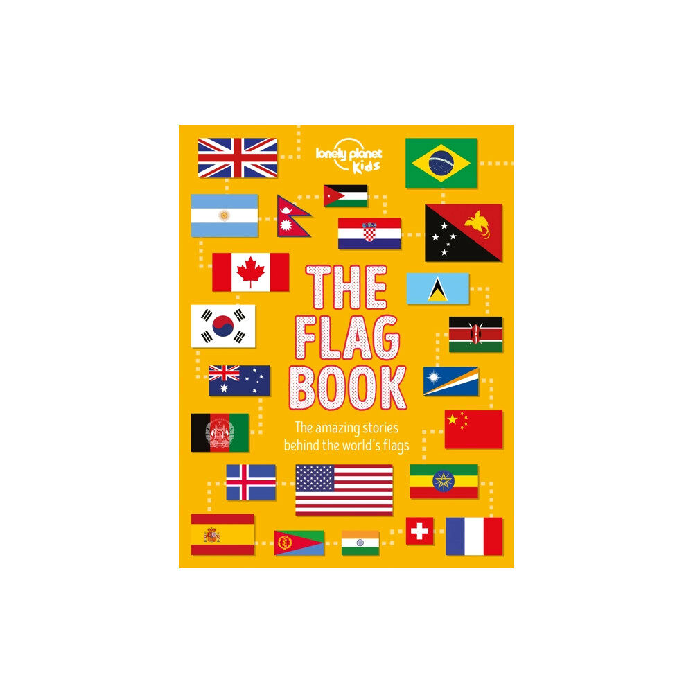 Lonely Planet Global Limited Lonely Planet Kids The Flag Book (inbunden, eng)