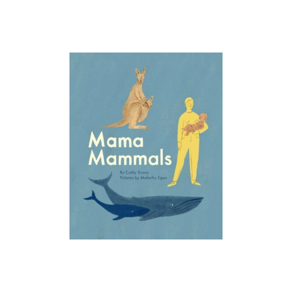 Cicada Books Mama Mammals (inbunden, eng)