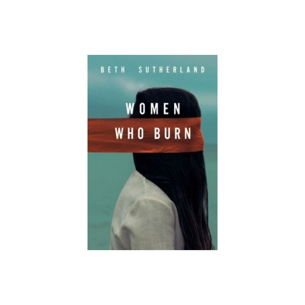 Olympia Publishers Women Who Burn (häftad, eng)