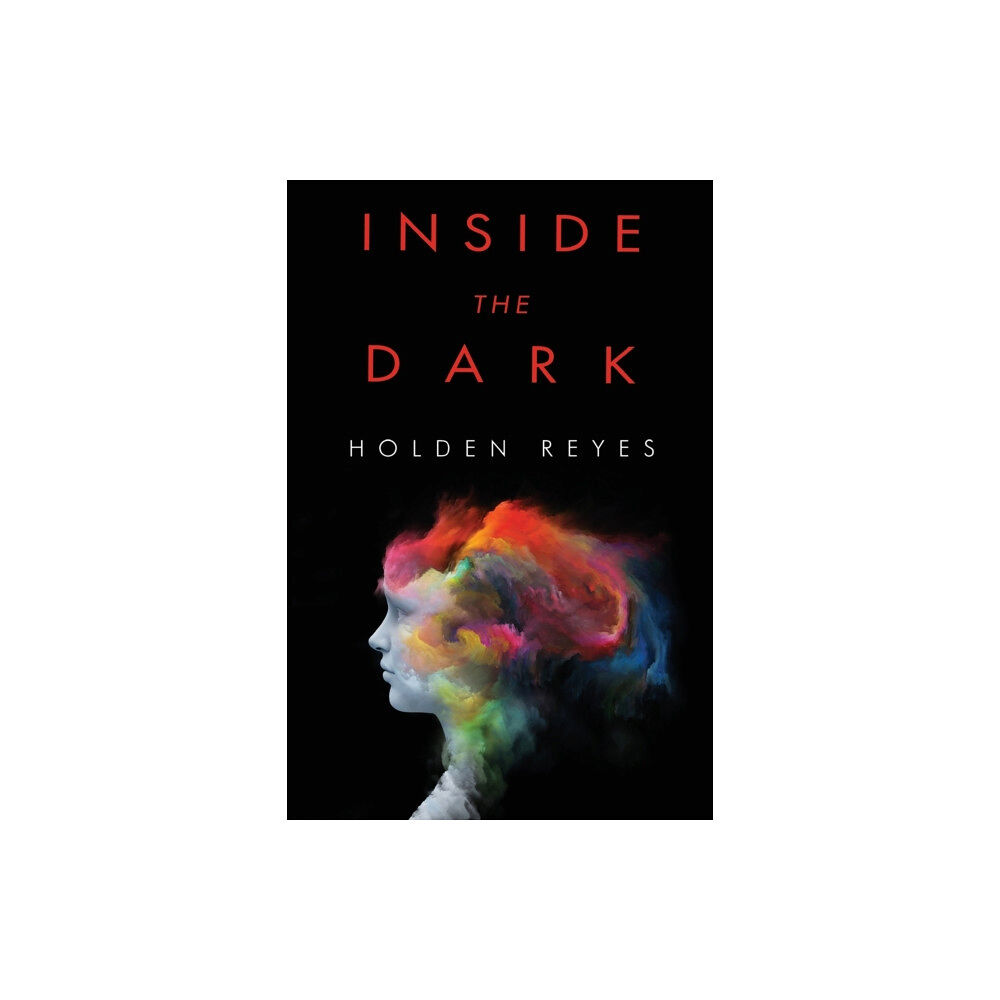 Olympia Publishers Inside the Dark (häftad, eng)