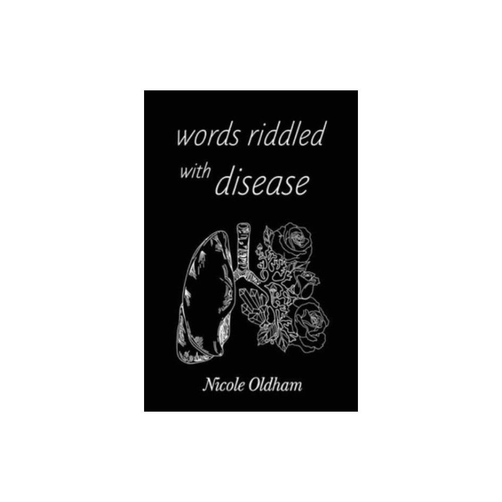 Olympia Publishers Words Riddled with Disease (häftad, eng)