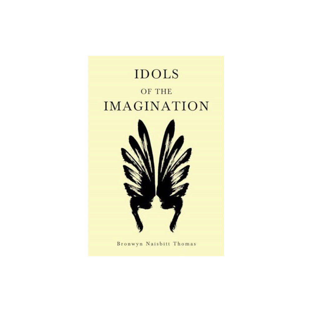 Olympia Publishers Idols of the Imagination (häftad, eng)