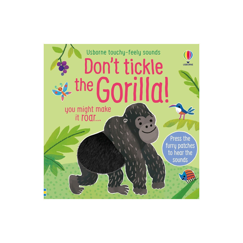 Usborne Publishing Ltd Don't Tickle the Gorilla! (bok, board book, eng)