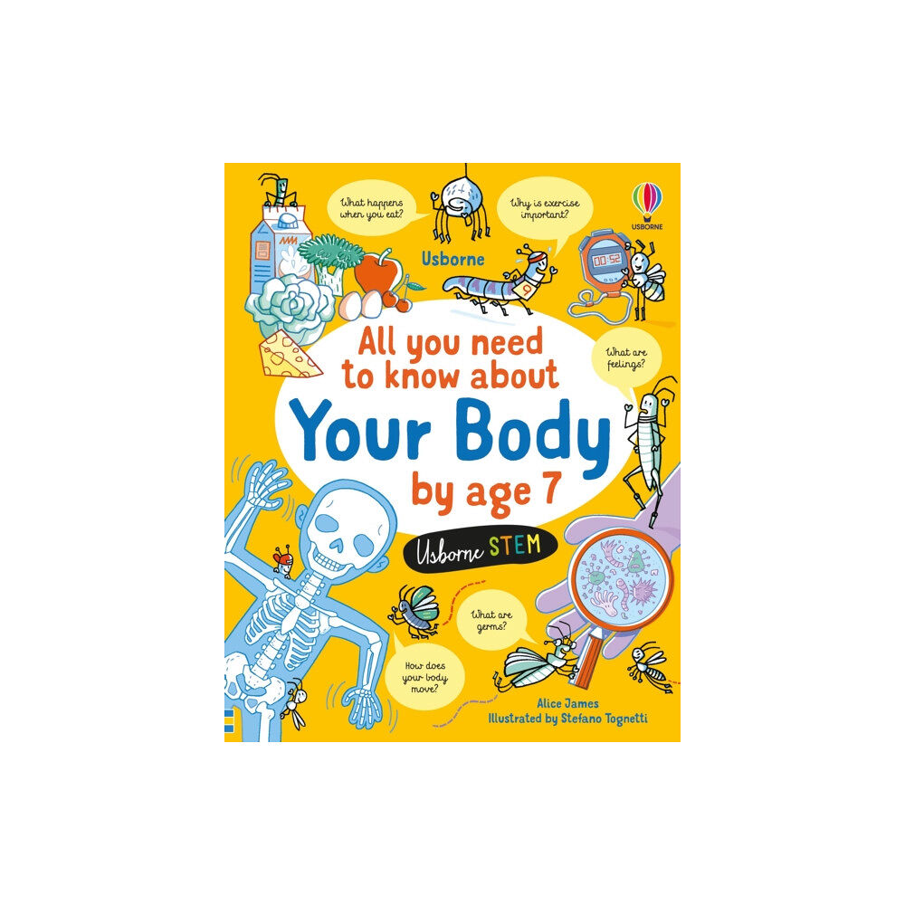 Usborne Publishing Ltd All You Need to Know about Your Body by Age 7 (inbunden, eng)