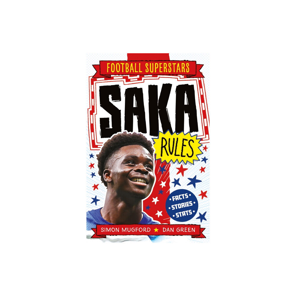 Hachette Children's Group Football Superstars: Saka Rules (häftad, eng)