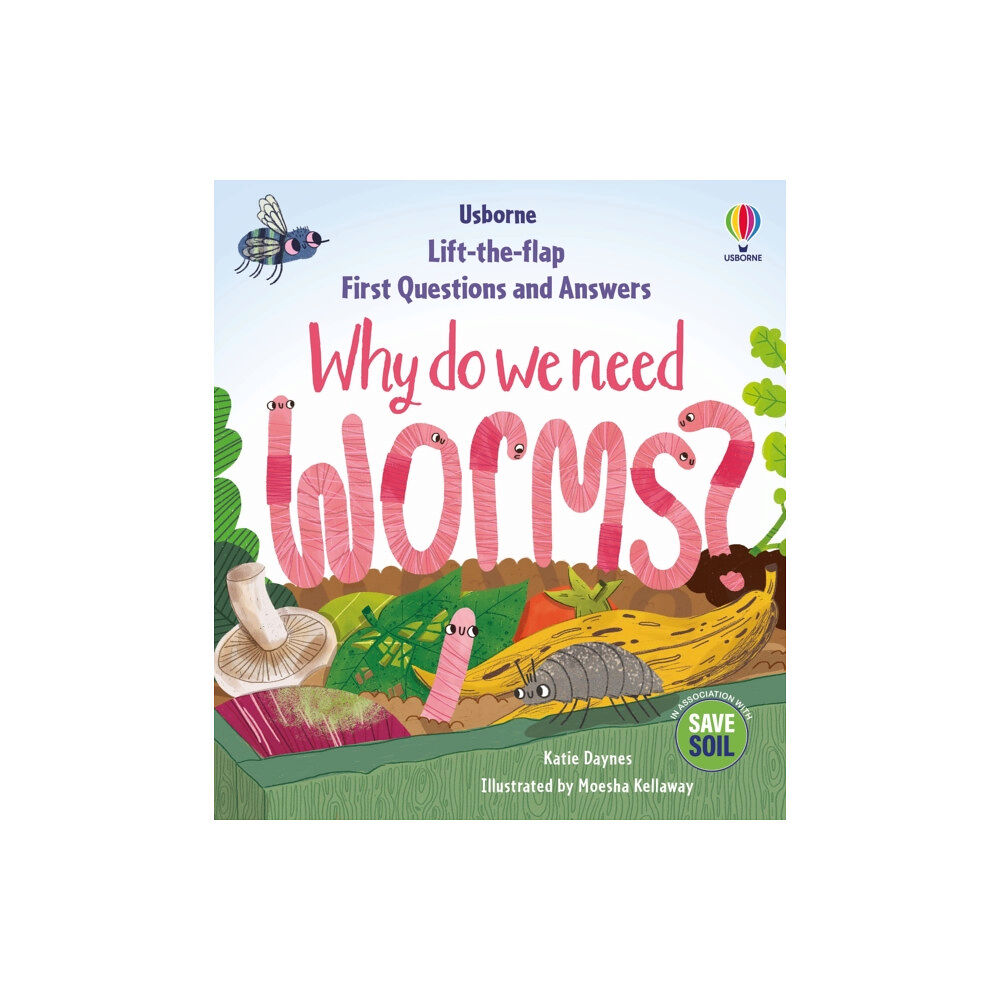 Usborne Publishing Ltd First Questions & Answers: Why do we need worms? (bok, board book, eng)