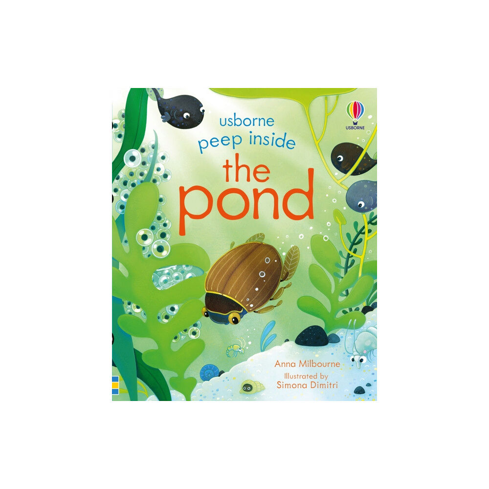 Usborne Publishing Ltd Peep Inside the Pond (bok, board book, eng)