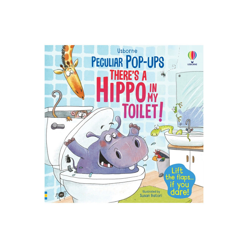 Usborne Publishing Ltd There's a Hippo in my Toilet! (bok, board book, eng)