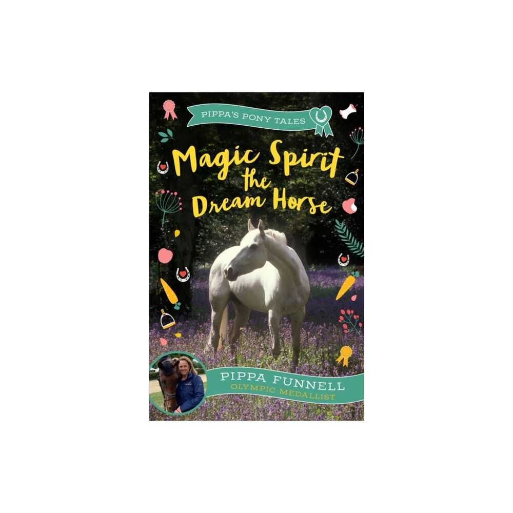 Bloomsbury Publishing PLC Magic Spirit the Dream Horse (häftad, eng)