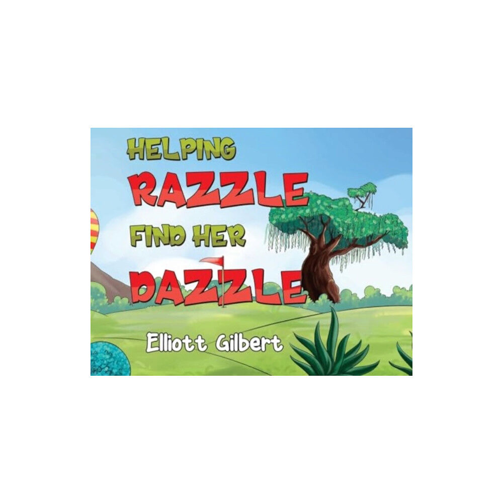 Pegasus Elliot Mackenzie Publishers Helping Razzle Find Her Dazzle (häftad, eng)