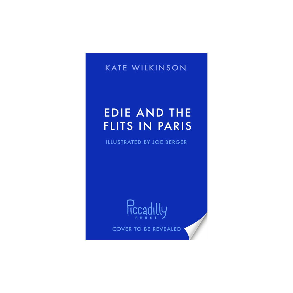 Templar Publishing Edie and the Flits in Paris (Edie and the Flits 2) (häftad, eng)