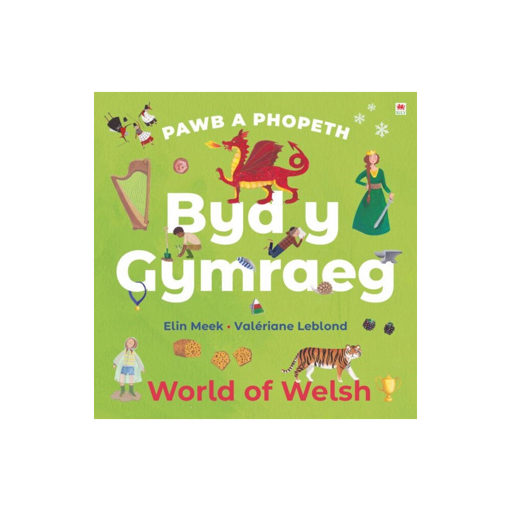 Rily Publications Ltd Pawb a Phopeth: Byd y Gymraeg / World of Welsh (inbunden, eng)