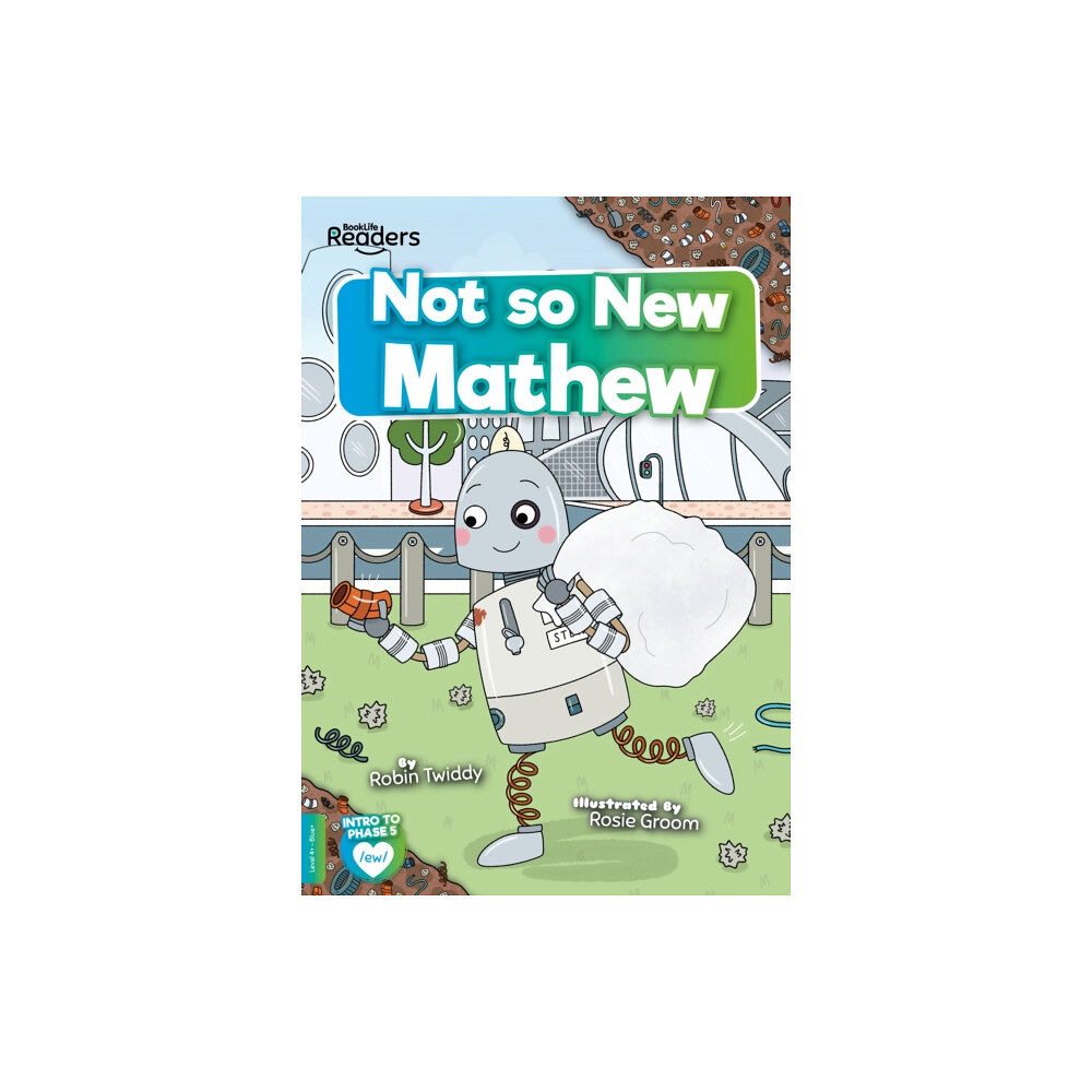 BookLife Publishing Not So New Mathew (häftad, eng)