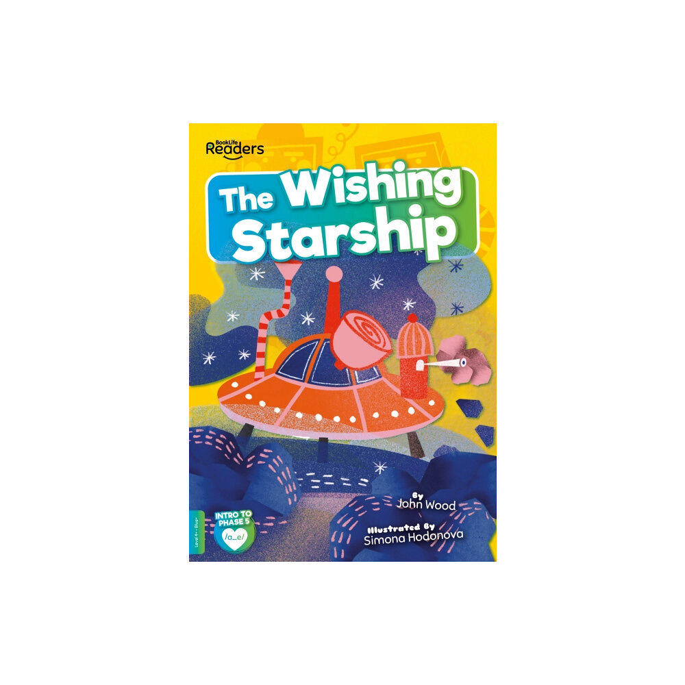 BookLife Publishing The Wishing Starship (häftad, eng)