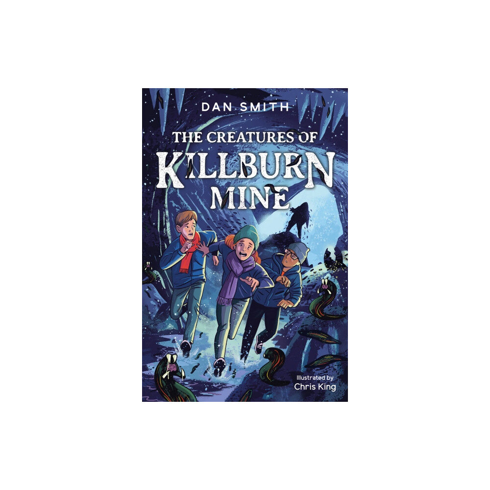 HarperCollins Publishers The Creatures of Killburn Mine (häftad, eng)