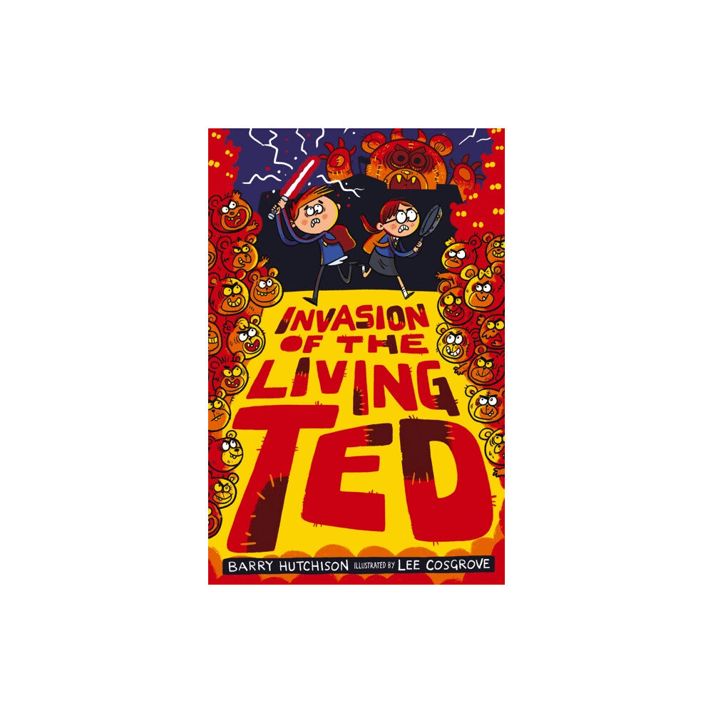 Little Tiger Press Group Invasion of the Living Ted (häftad, eng)