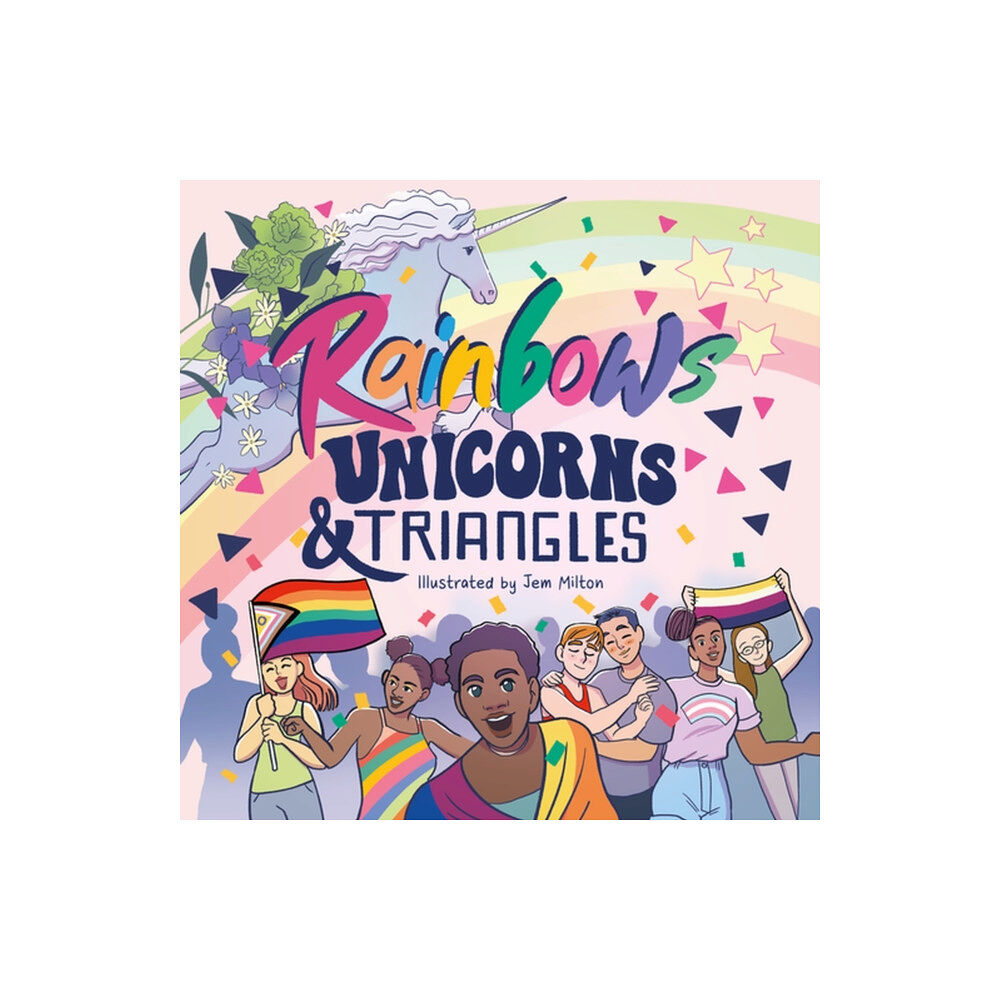 Jessica kingsley publishers Rainbows, Unicorns, and Triangles (inbunden, eng)