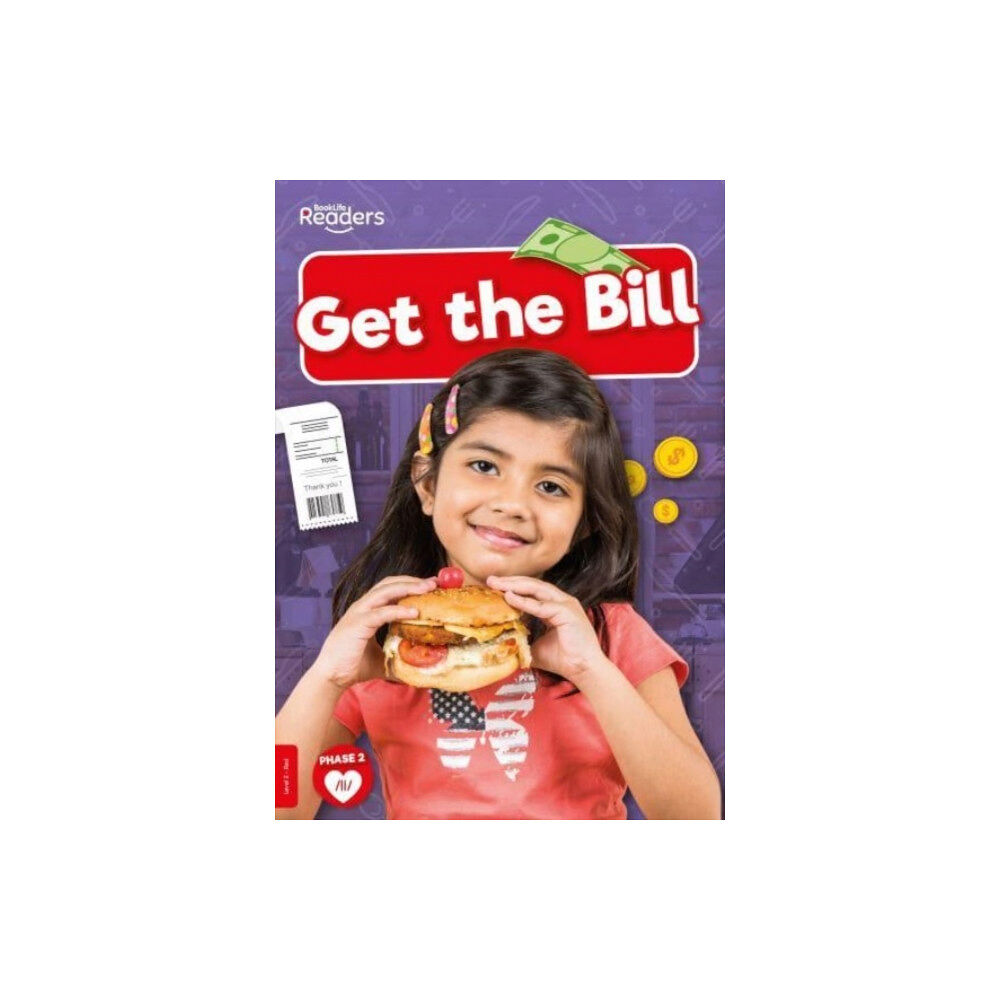 BookLife Publishing Get the Bill (häftad, eng)