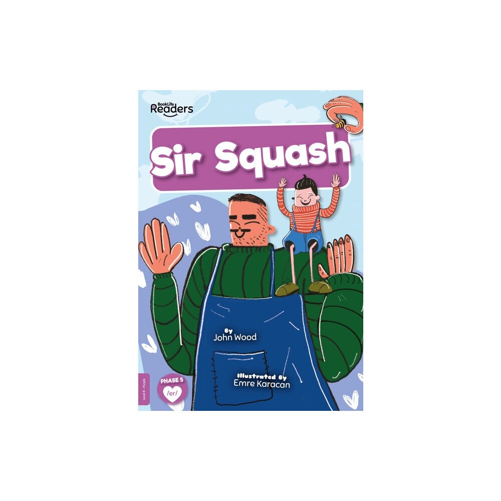 BookLife Publishing Sir Squash (häftad, eng)