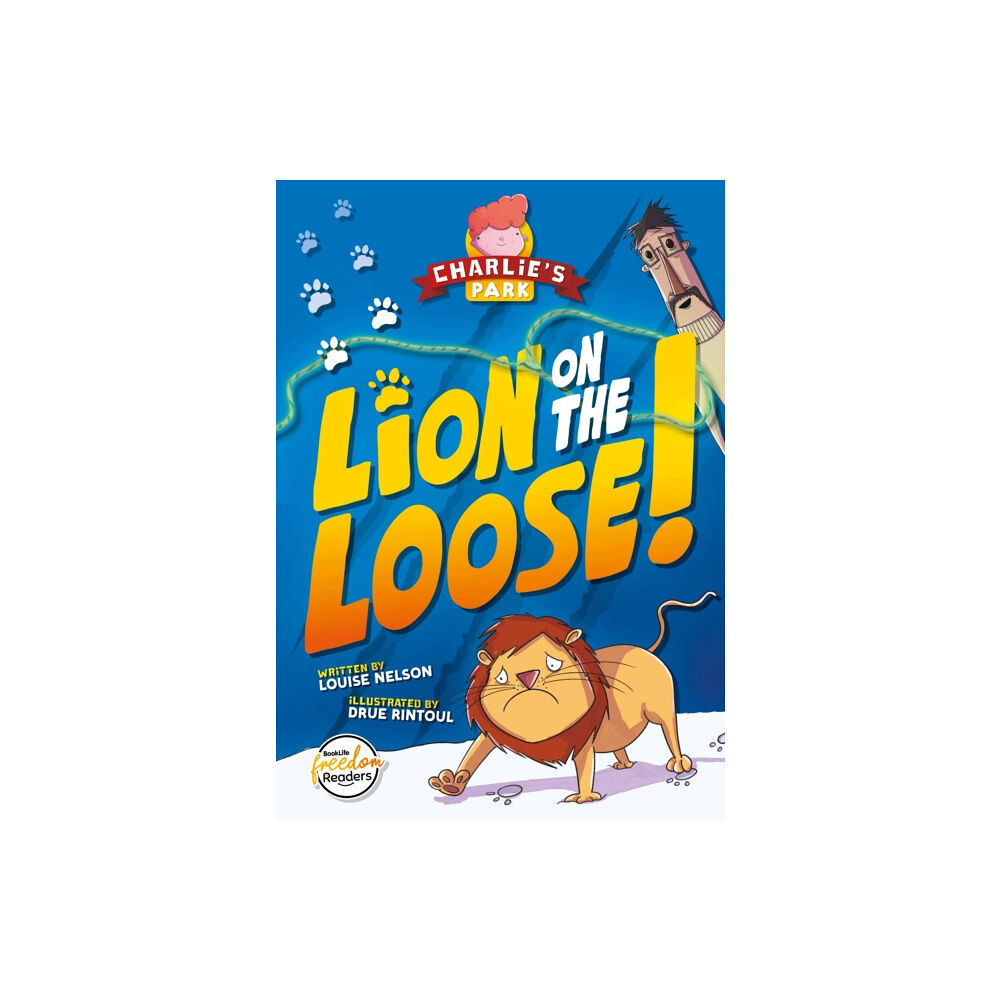 BookLife Publishing Lion on the Loose (Charlie's Park #1) (häftad, eng)