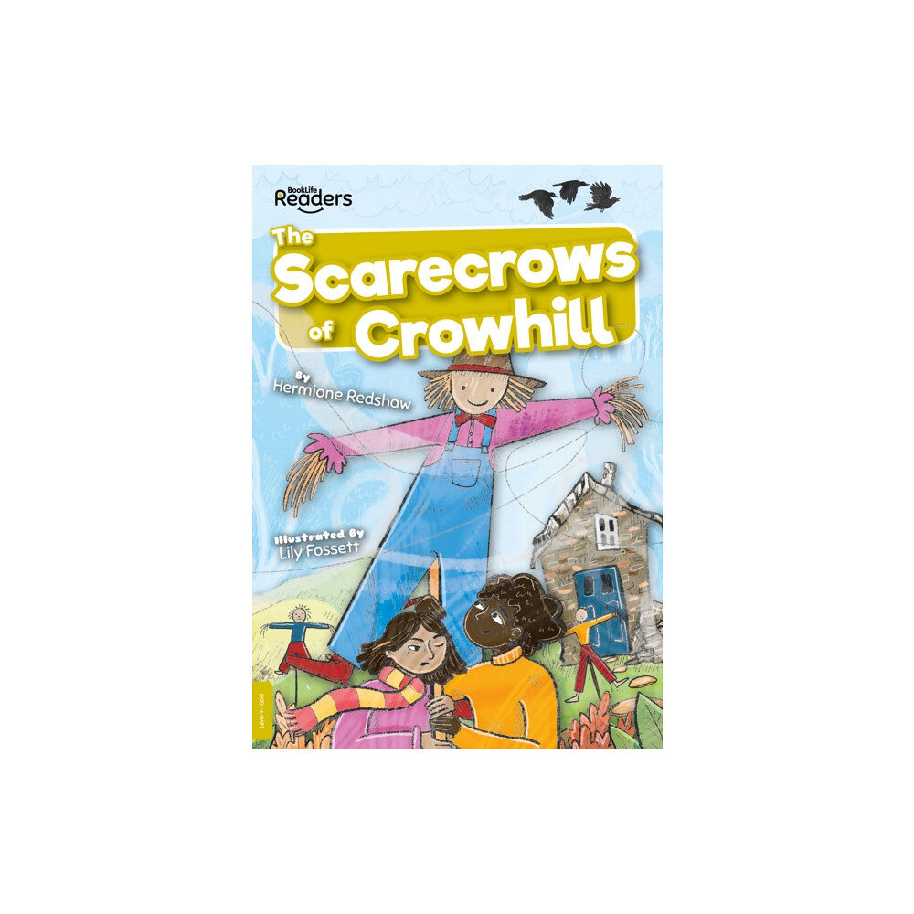 BookLife Publishing The Scarecrows of Crowhill (häftad, eng)