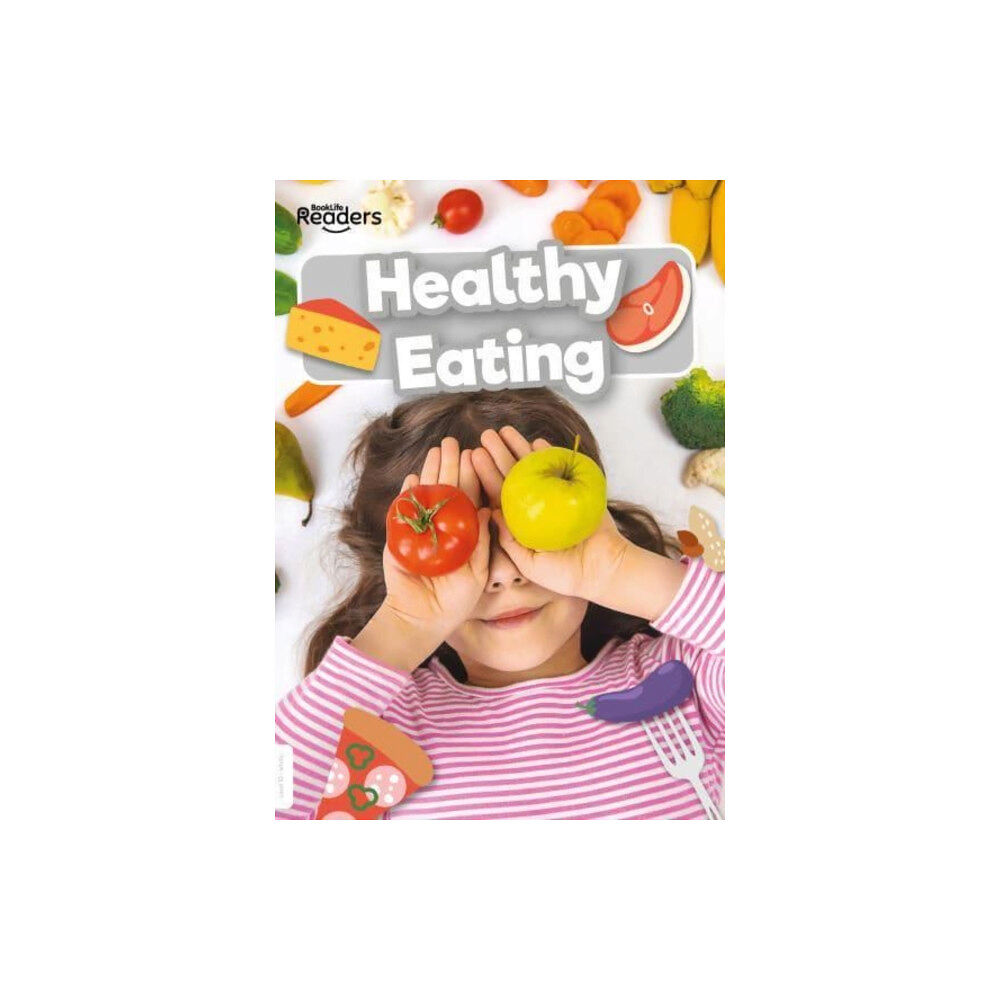 BookLife Publishing Healthy Eating (häftad, eng)