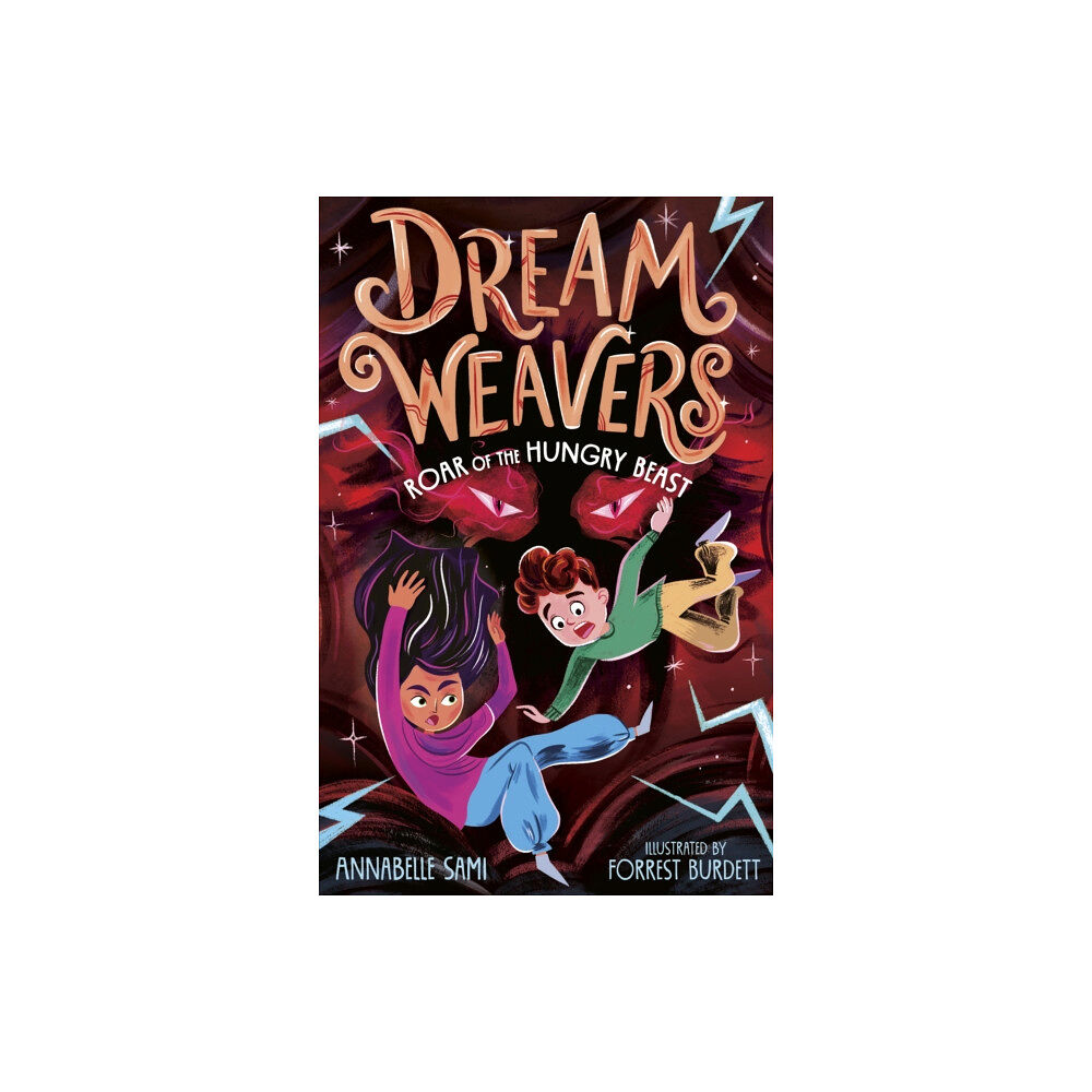 Little Tiger Press Group Dreamweavers: Roar of the Hungry Beast (häftad, eng)