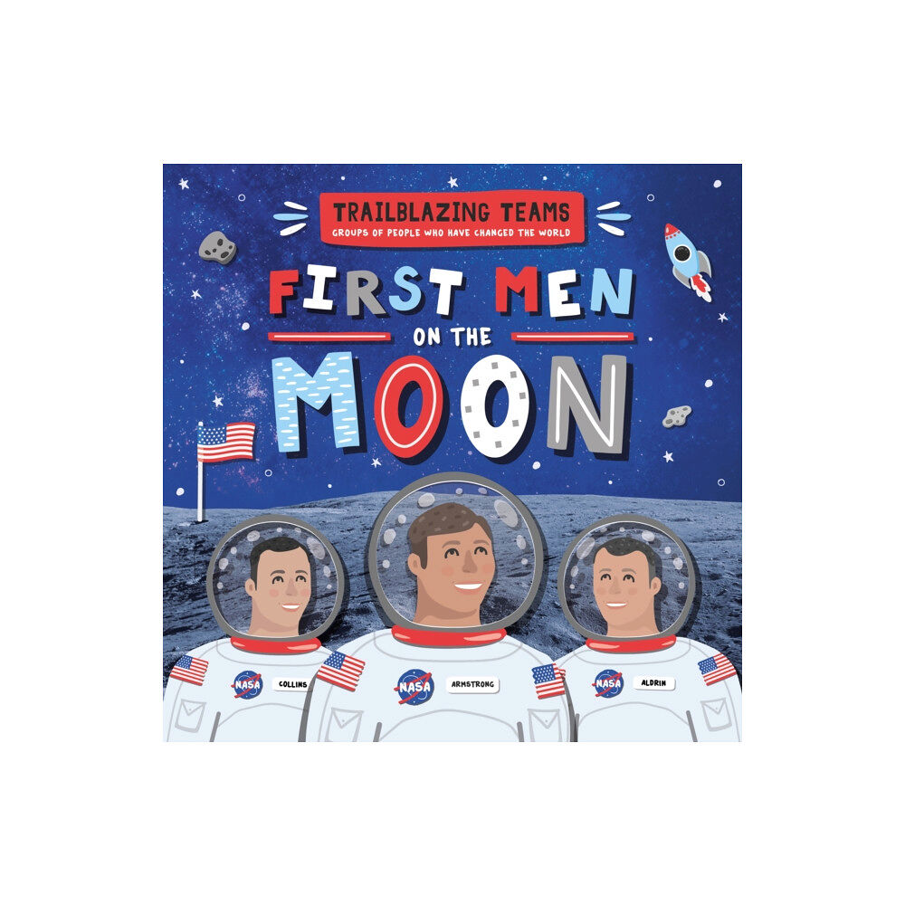 BookLife Publishing First Men on The Moon (häftad, eng)