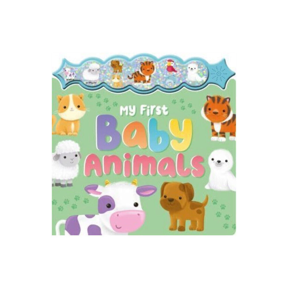 Bonnier Books Ltd My First Baby Animals (bok, board book, eng)