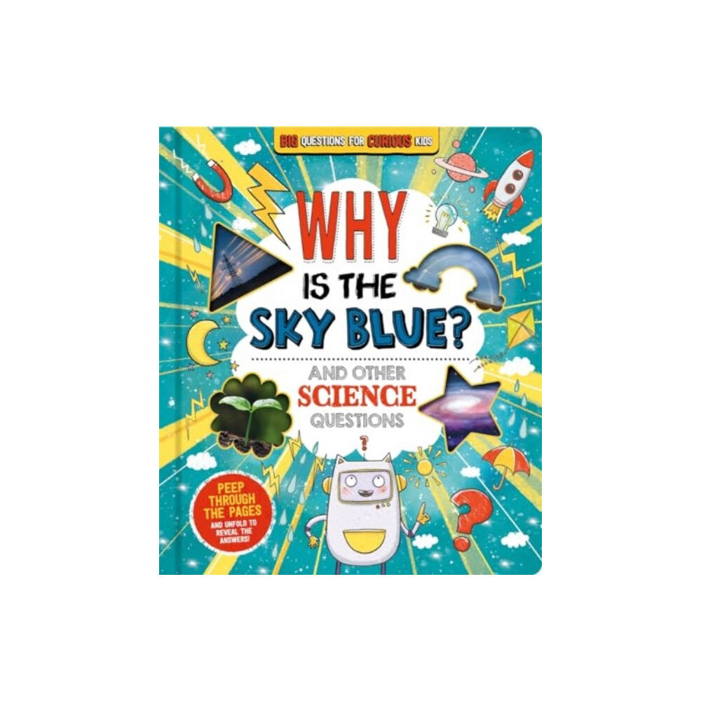 Bonnier Books Ltd Why is the Sky Blue? (and other science questions) (bok, board book, eng)