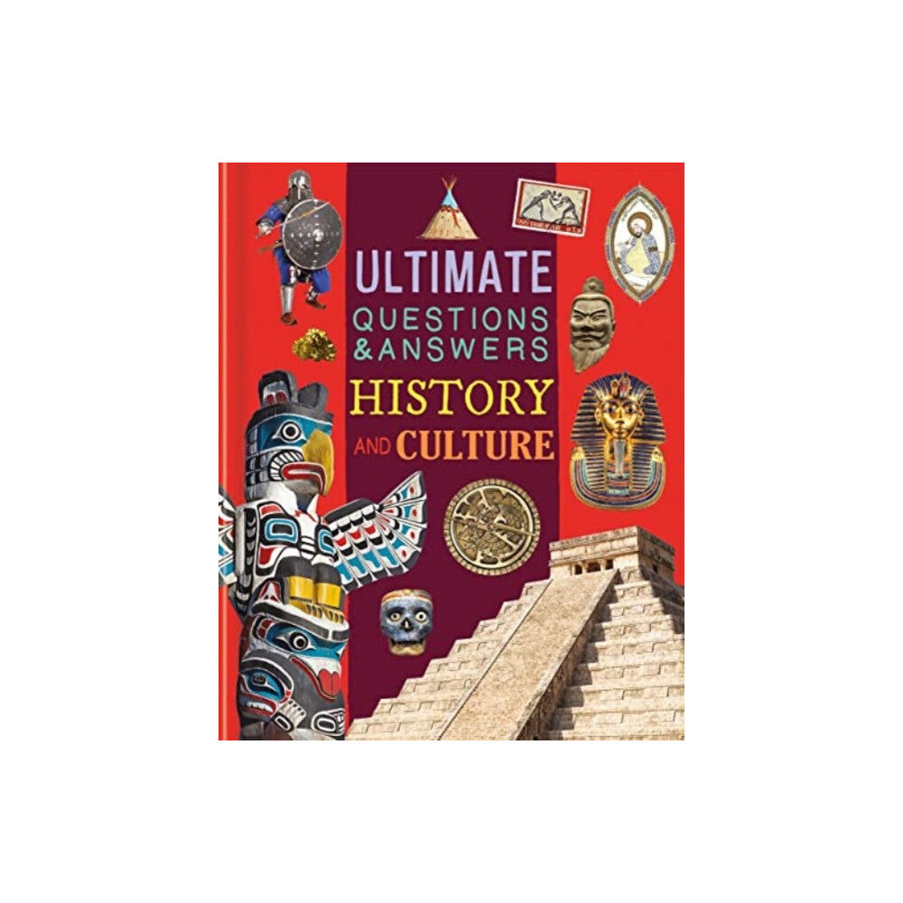 Bonnier Books Ltd Ultimate Questions & Answers: History and Culture (inbunden, eng)