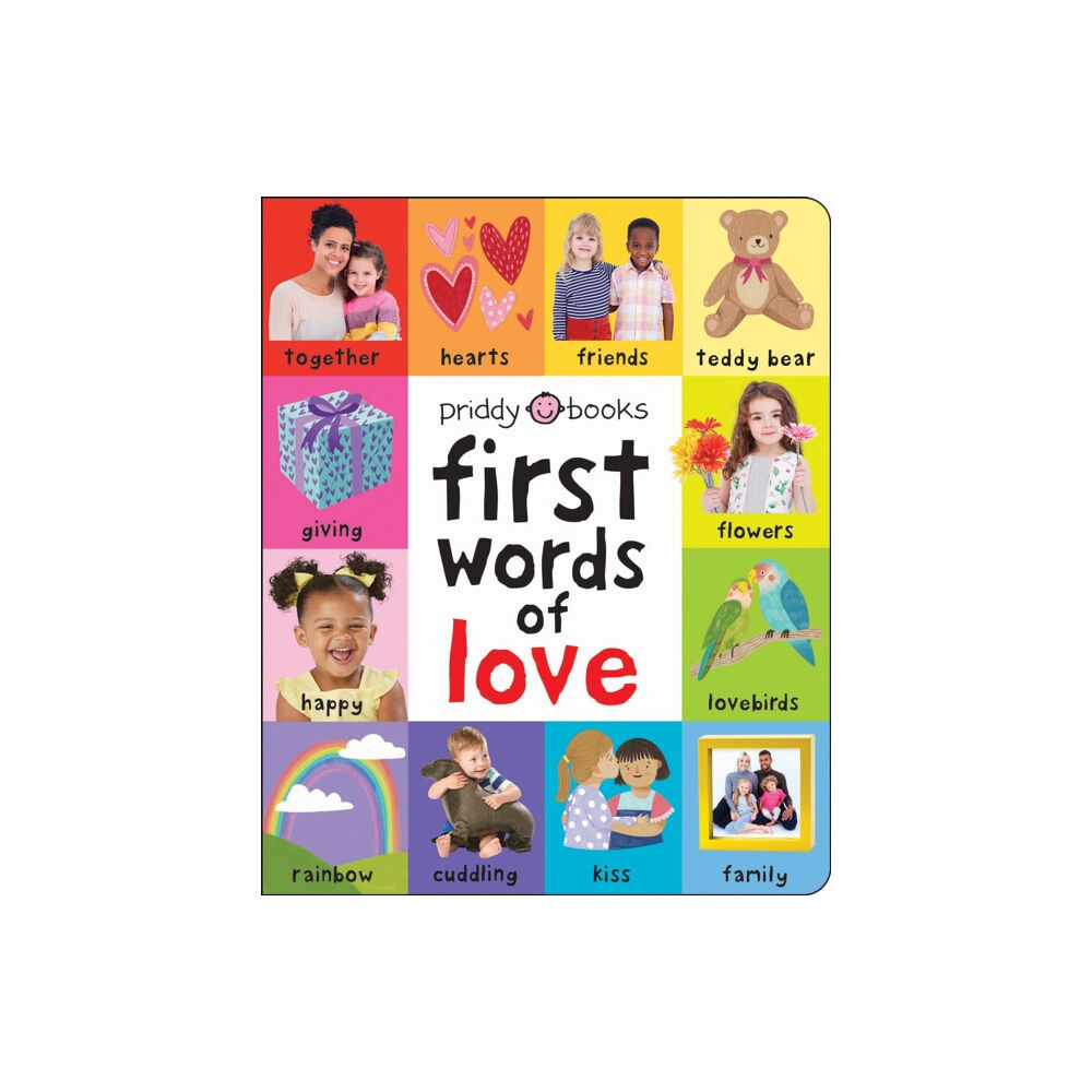 Priddy Books First Words Of Love (bok, board book, eng)