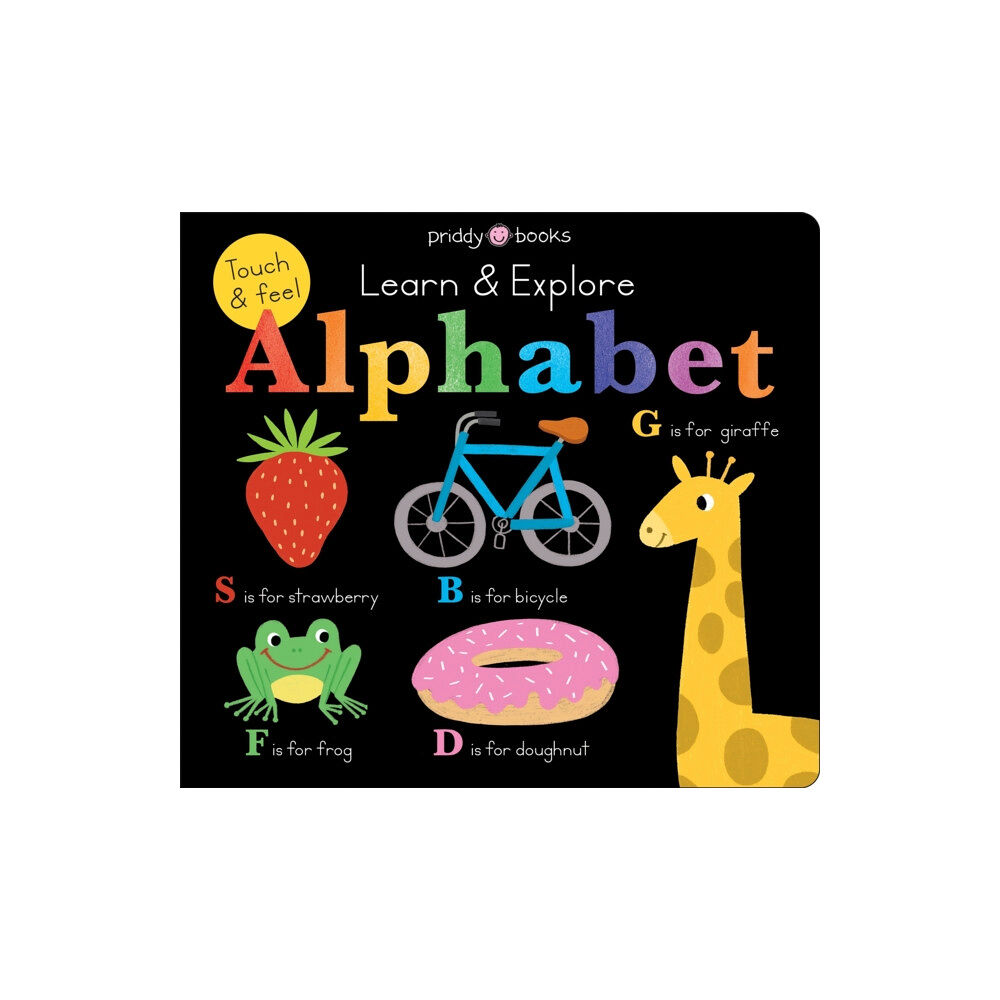 Priddy Books Learn & Explore: Alphabet (bok, board book, eng)