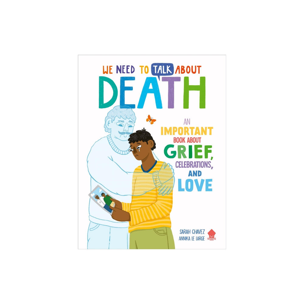 Priddy Books We Need to Talk About Death (häftad, eng)