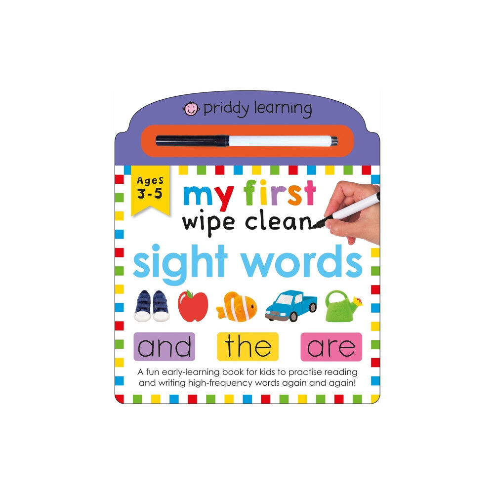 Priddy Books My First Wipe Clean Sight Words (bok, board book, eng)