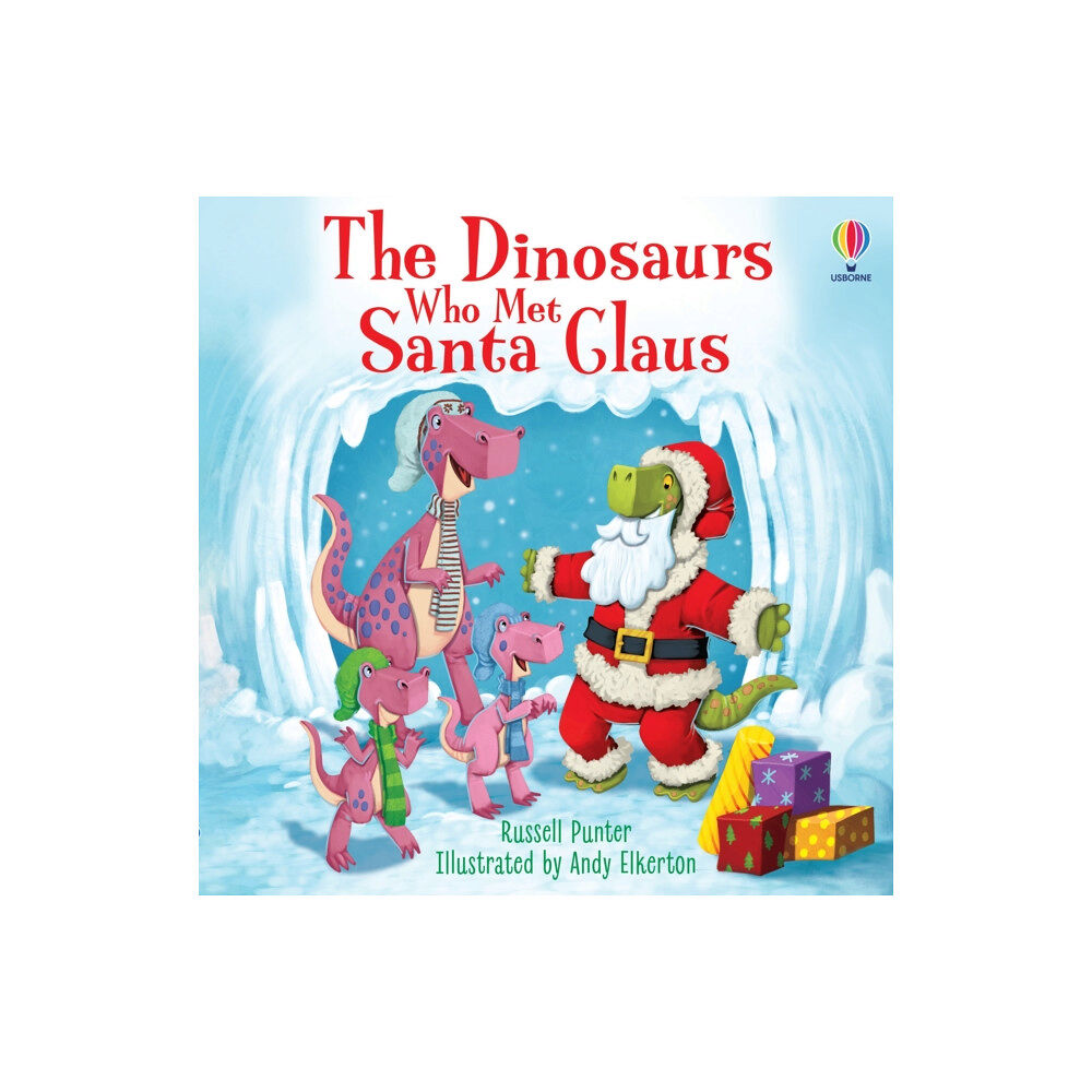 Usborne Publishing Ltd The Dinosaurs who met Santa Claus (häftad, eng)