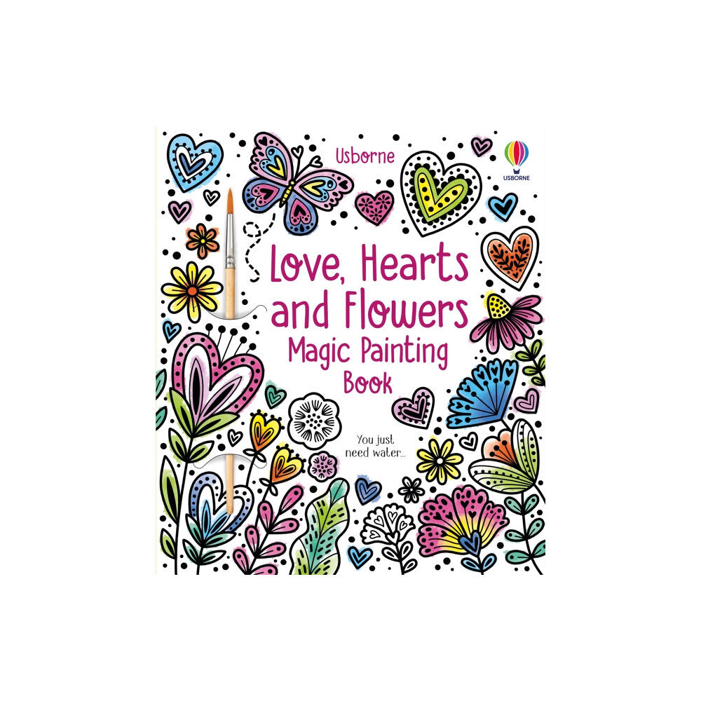 Usborne Publishing Ltd Love, Hearts and Flowers Magic Painting Book (häftad, eng)