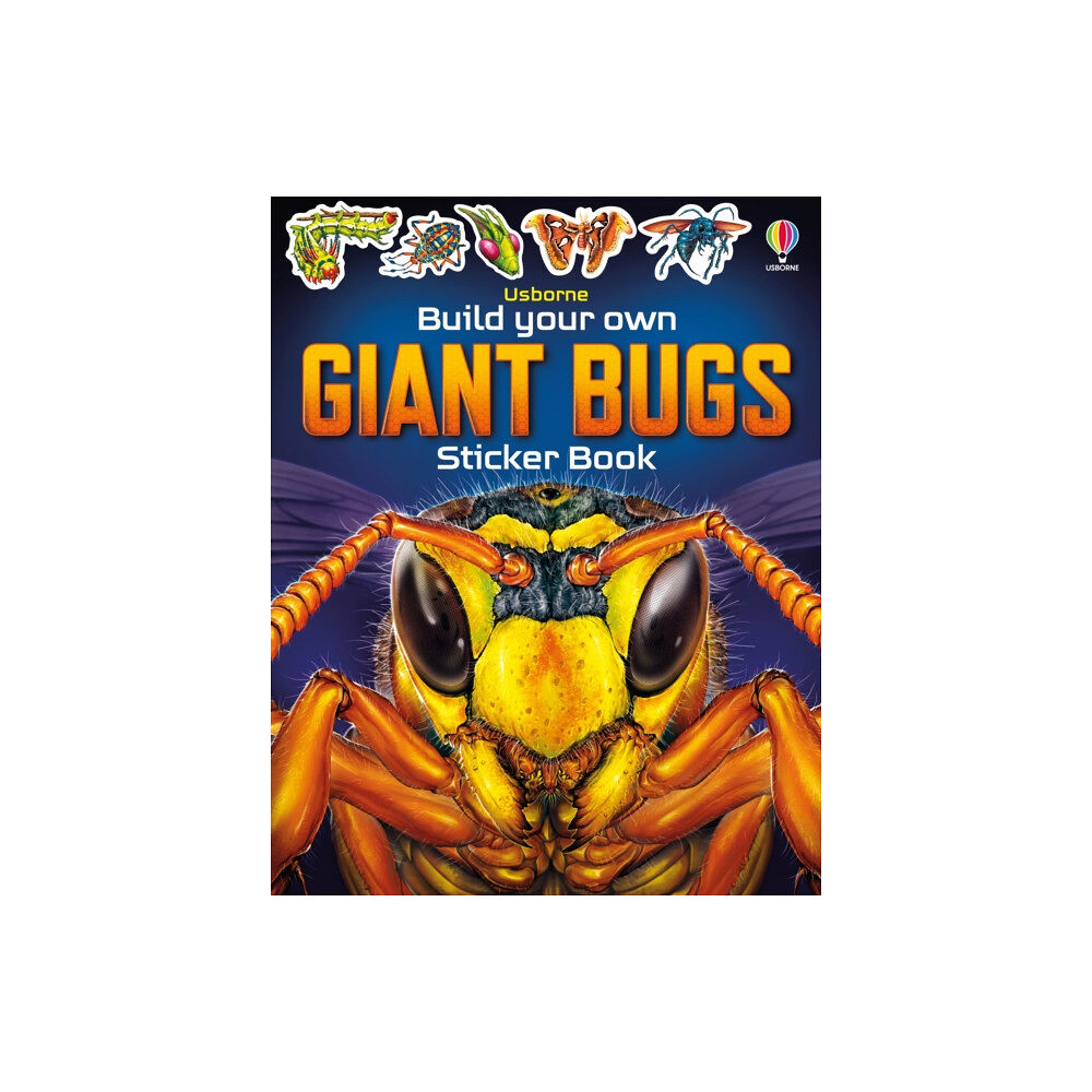 Usborne Publishing Ltd Build Your own Giant Bugs Sticker Book (häftad, eng)