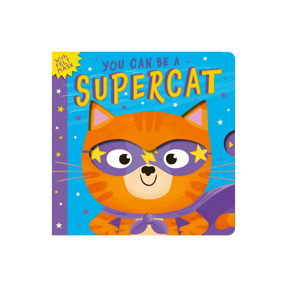 Little Tiger Press Group You Can Be A Supercat (bok, board book, eng)