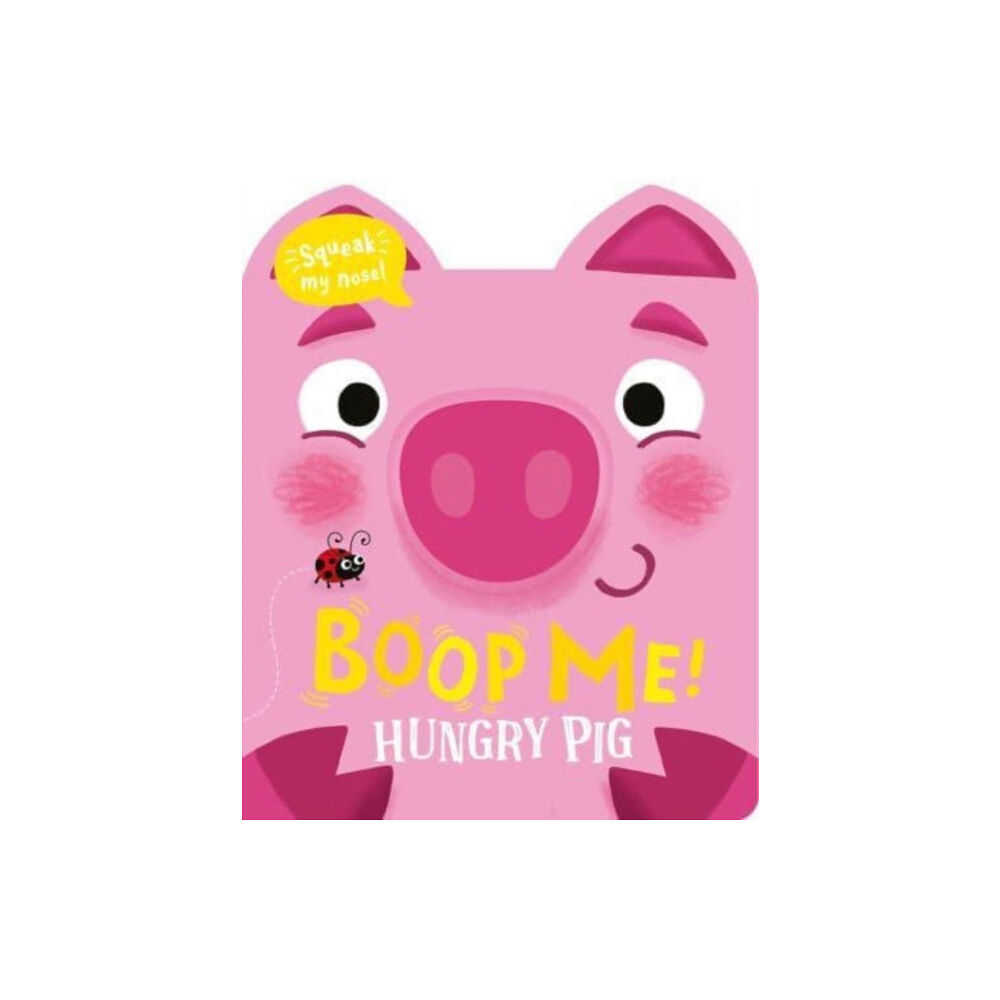 Gemini Books Group Ltd Boop Me! Hungry Pig (bok, board book, eng)