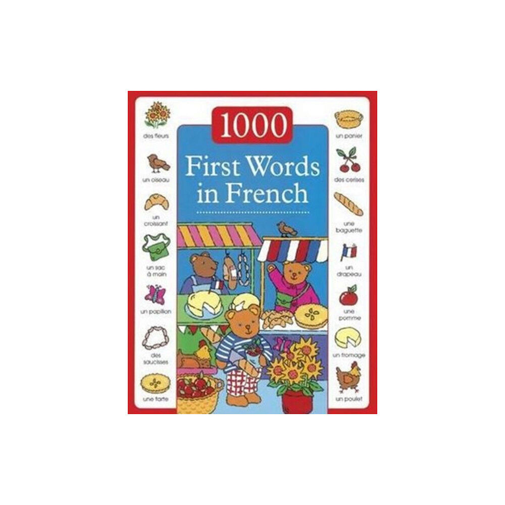 Anness publishing 1000 First Words in French (inbunden, eng)