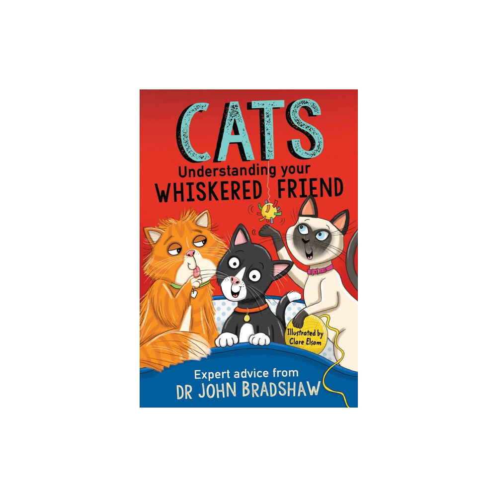 Andersen Press Ltd Cats: Understanding Your Whiskered Friend (häftad, eng)