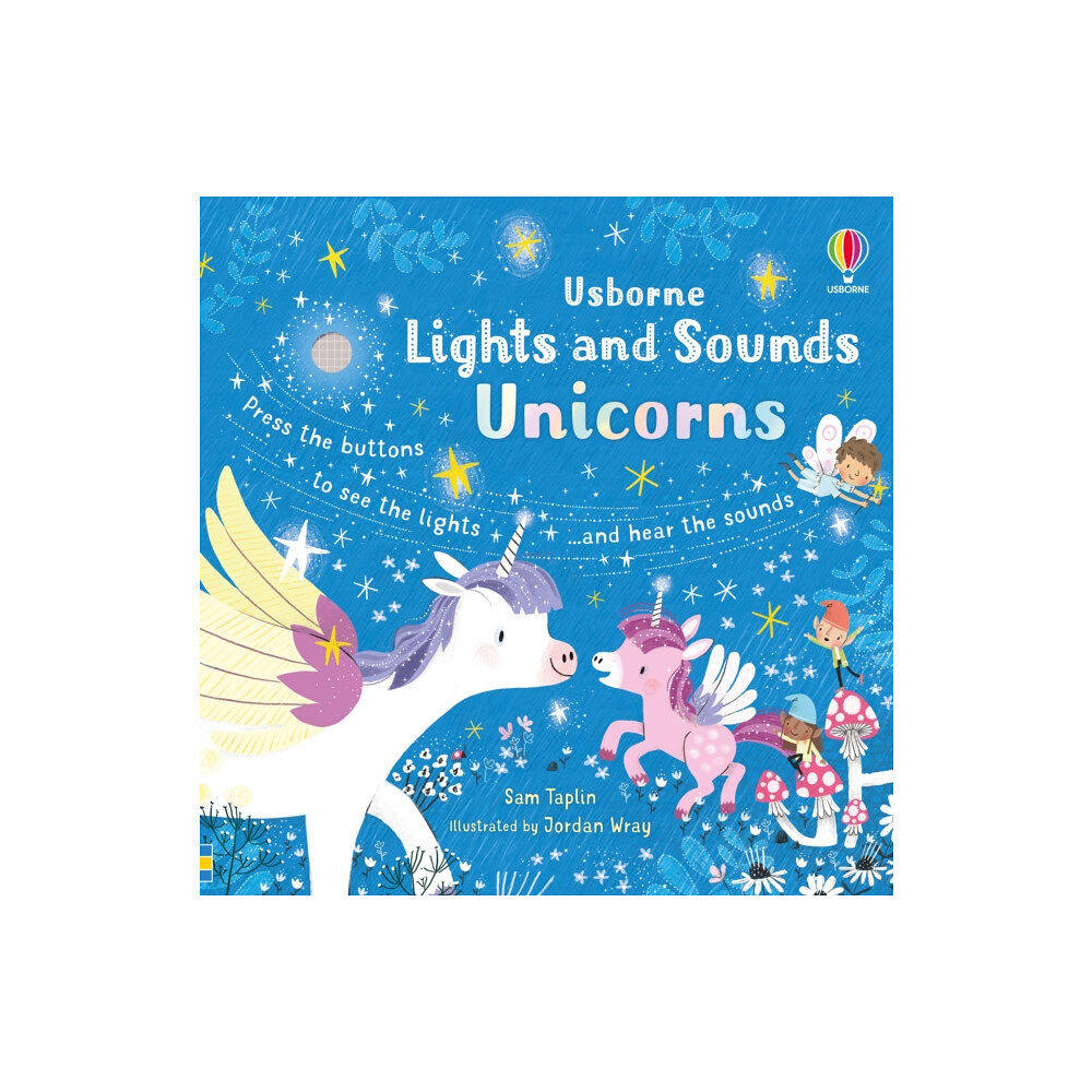 Usborne Publishing Ltd Lights and Sounds Unicorns (bok, board book, eng)