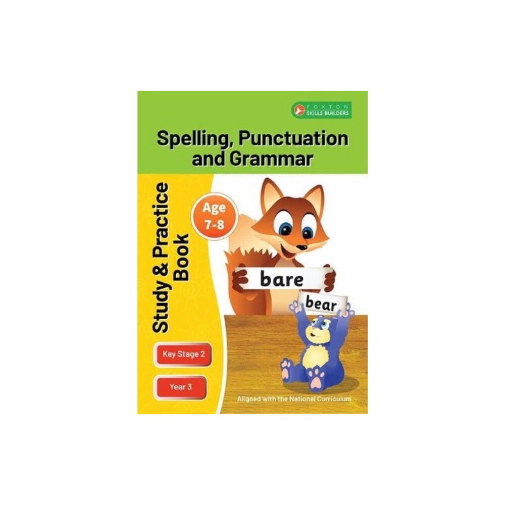 Foxton Books KS2 Spelling, Grammar & Punctuation Study and Practice Book for Ages 7-8 (Year 3) Perfect for learning at home or use in...